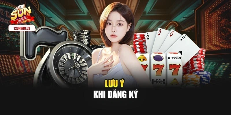 Lưu ý khi đăng ký