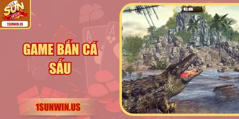 Game Bắn Cá Sấu - Cuộc Chiến Săn Mồi Đẳng Cấp Hàng Đầu